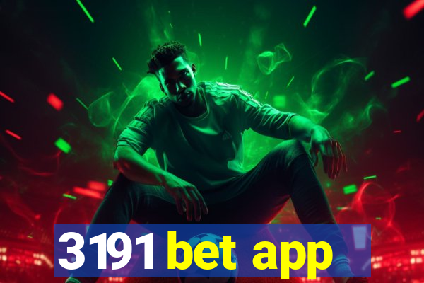 3191 bet app